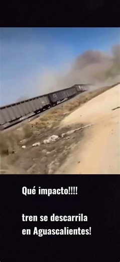 Imágenes Impactantes!!!Un tren de carga de la empresa Ferromex se descarriló en Aguascalientes!