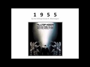 1955 | the Hilltop Hoods (Lyrics Video)