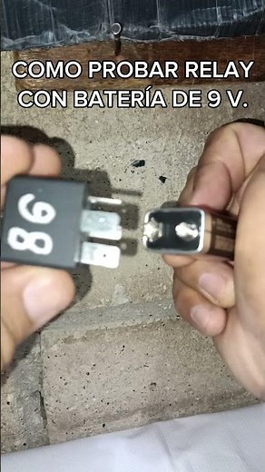 COMO PROBAR UN RELEVADOR CON UNA BATERÍA DE 9 VOLTIOS ?
