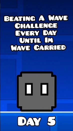 Day 5: Beating a Wave Challenge Every Day Until I'm Wave Carried #gd #gdshorts #geometrydash