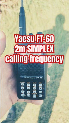 Yaesu FT-60 | National 2M SIMPLEX calling frequency