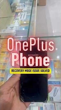 OnePlus Phone Recovery Mode Issue Solved #oneplus #recoverymode #mobilerepair