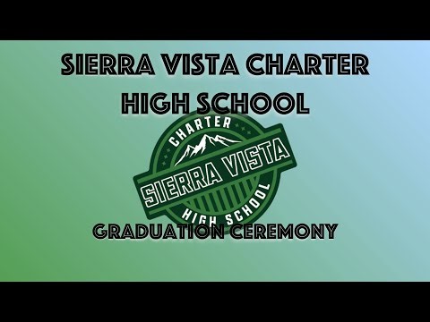 Sierra Vista Charter High School Graduation 2026