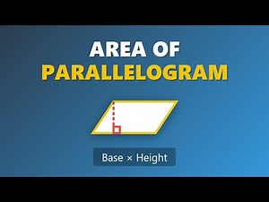 Area of Parallelogram Formula | Base x Height Geometry Lesson