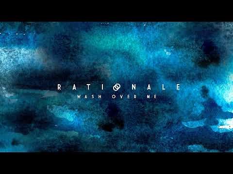 Rationale II Wash Over Me (Lyric Video)