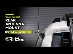 How To Install Rear Antenna Mount For 2010-2024 Toyota 4Runner | Cali Raised