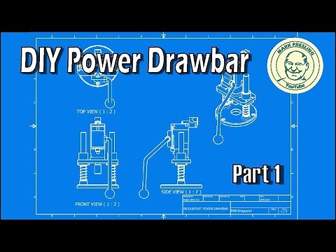 DIY Power Drawbar for a Bridgeport Style Mill
