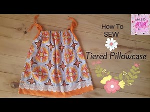 Sew tiered Pillowcase Dress