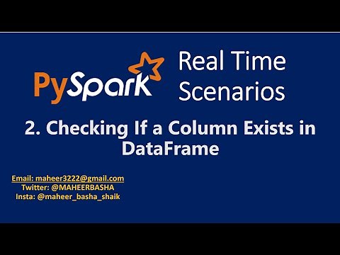 2. Check if a Column exists in DataFrame using PySpark | #AzureDatabricks #AzureSynapse