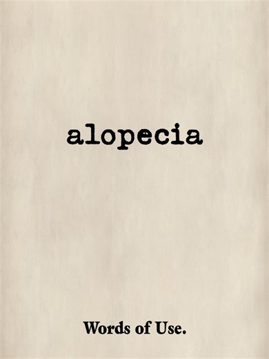 Alopecia — meaning and usage Alopecia /AL-uh-PEE-shuh/ · noun Meaning: Alopecia refers to partial or complete hair loss, typically from the scalp or body. Examples: She was diagnosed with alopecia after noticing significant thinning along her hairline. Stress-related alopecia is increasingly common in high-pressure professions. Would you use this word in writing or speech? Try using it in a sentence. #wordoftheday #vocabulary #wordsofuse #learnenglish #englishwords #alopecia