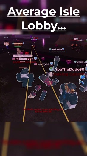 Average Isle Lobby 💀