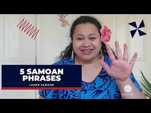 LEARN SAMOAN: 5 SAMOAN PHRASES EVERYONE SHOULD KNOW
