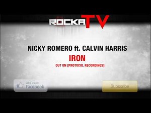 Nicky Romero ft Calvin Harris - Iron (Original Mix)