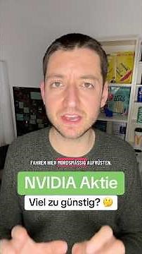 NVIDIA Aktie viel zu günstig!?