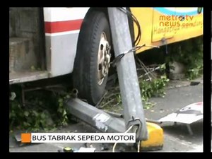 BUS ANTAR KOTA TABRAK SEPEDA MOTOR AD