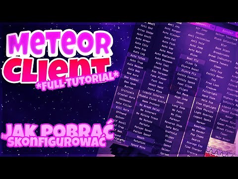 Najlepsze Czity do Minecraft! *Meteor*| JAK POBRAĆ?/JAK UŻYWAĆ?/DLACZEGO?