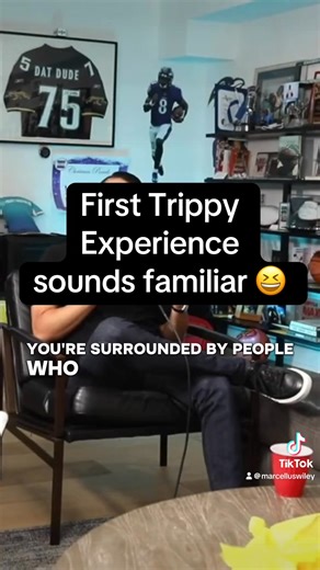 First Trippy Experience sounds familiar 😆 | Marcellus Wiley