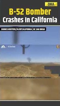 US News: US Air Force B-52 Bomber Crashes In Flames At California’s Edwards Base | B 52 Bomber Crash