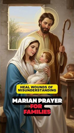 MARIAN PRAYER FOR FAMILIES