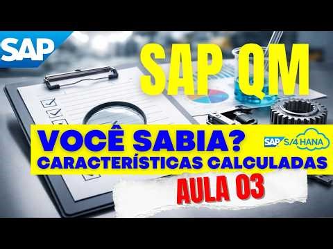 How to register calculated characteristics in SAP QM | Lesson 03 | Free SAP QM course