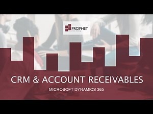 [:] Using CRM to Manage Account Receivables - Microsoft Dynamics 365