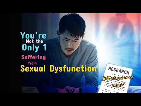Male Sexual Dysfunction: What Research Says | Science of Sexual Health