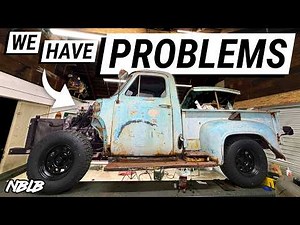 My LS Swapped 1955 Ford F100 Has a BIG Problem