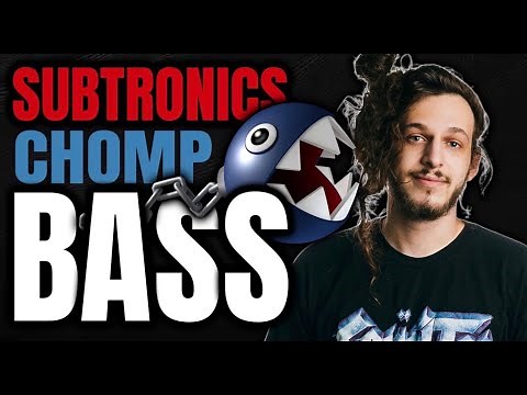 Subtronics Chomp Bass Tutorial [DECONSTRUCTED]