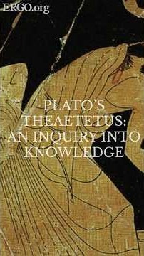Plato's Theaetetus: Why Can't We Define Knowledge?