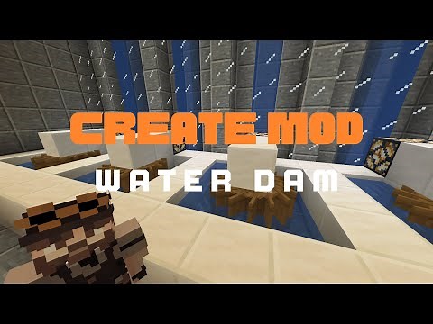 Create Mod - The Water Dam - Filling Large Areas With Water