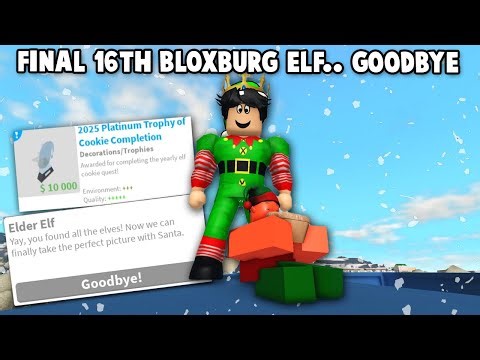 SAYING GOODBYE TO THE BLOXBURG ELF HUNT... 16TH FINAL ELF LOCATION AND NEW FINAL TROPHY