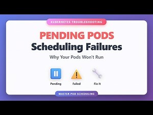 Kubernetes Pending Pods: Fix Scheduling Failures Fast | Complete Troubleshooting Guide