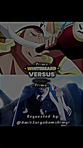 PRIME WHITEBEARD VS PRIME GARP @AmitSuryabamshimgr