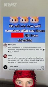 How did your hamster die