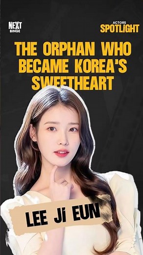 From Orphan to Korea’s Sweetheart | The Story of IU (Lee Ji-eun) #iu