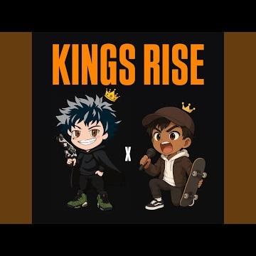 KINGS RISE (feat. InfinitexHaven)