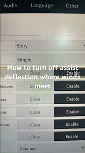 How to turn off assist deflection where winds meet
