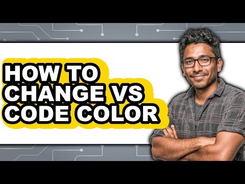 How to Change Vs Code Color - Which Is Better?
