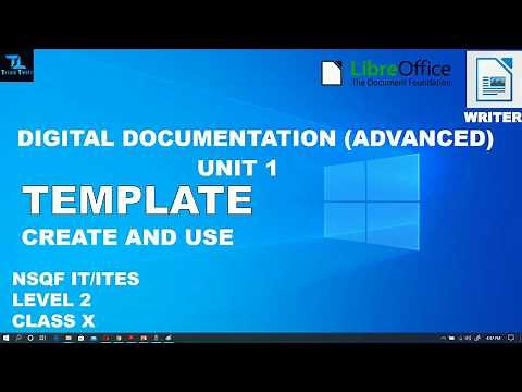 TEMPLATES IN LIBREOFFICE WRITER | DIGITAL DOCUMENTATION | 402 | CLASS X | UNIT 1 PART 3