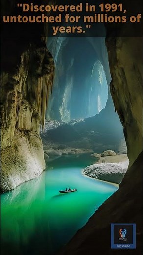 Son Doong Cave: The Largest Cave on Earth!