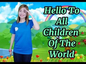 Hello To All Children Of The World || United Nations Dance