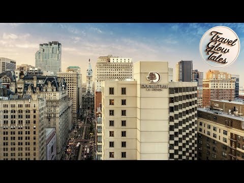 DoubleTree by Hilton Hotel Philadelphia Center City | United States 🏩