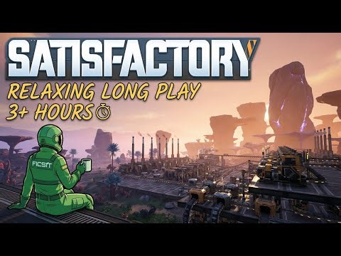 🏭 Satisfactory v1.1 | Relaxing Long Play + Let’s Play (New Player POV) | No Commentary🌿