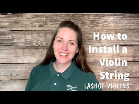 How to Install a Violin String