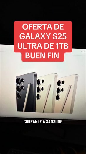 Samsung Galaxy s25 ultra en oferta #samsung #s25 #s25ultra #ahorro #promos #ofertasperronas #buenfin #rebajas #samsunggalaxy | Ofertas Perronas Mx 2.0