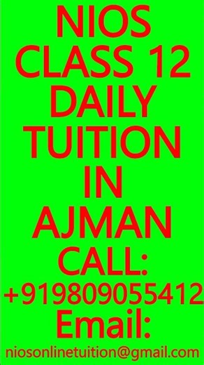 NIOS CLASS 12 DAILY TUITION IN AJMAN- SECONDARY & SENIOR SECONDARY COURSES- MATHEMATICS, SCIENCE