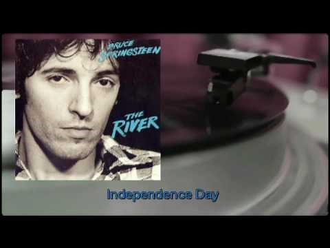 Bruce Springsteen - Independence Day