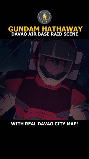 REAL GUNDAM FILM IN DAVAO CITY AS MAIN STORY LOCATION: Davao Air Base Raid Title: Mobile Suit Gundam Hathaway Timeline: April U.C. 0105 (Universal Century) Location: Earth, Davao Air Base, Davao City Military Branch: Earth Federation Forces | Davao City Beautiful Movement