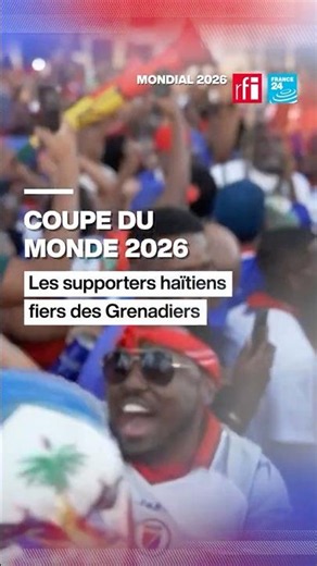 Mondial 2026 : les supporters haïtiens fiers de leur équipe #coupedumonde2026 #football