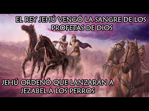 King Jehu killed Ahab and Jezebel by God's Order